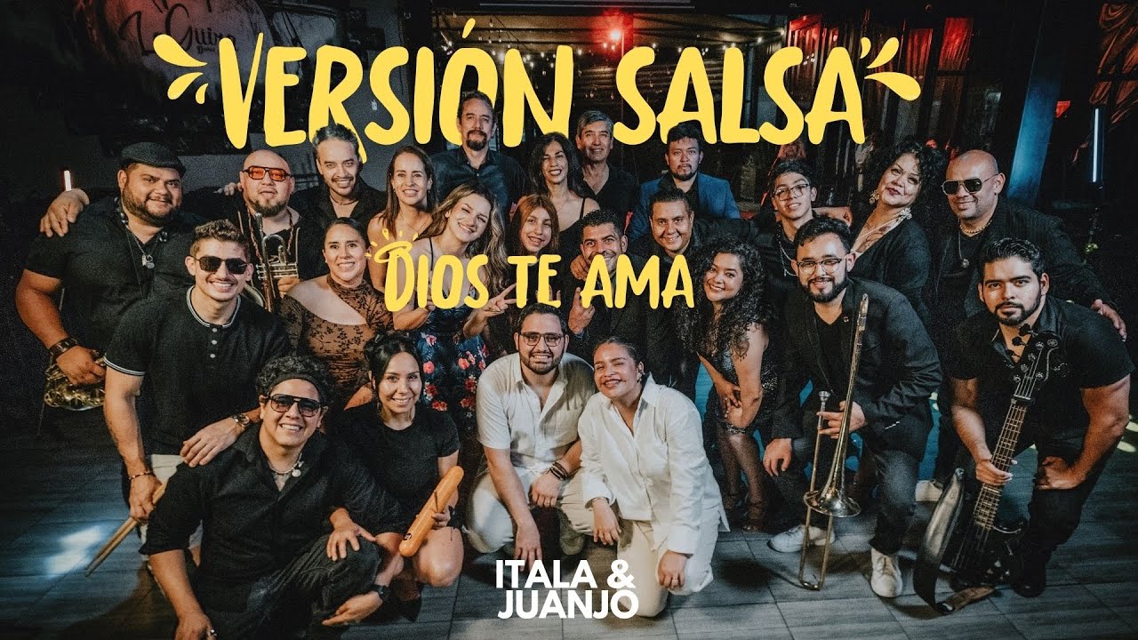 Itala y Juanjo - Dios te ama (Versión Salsa)
