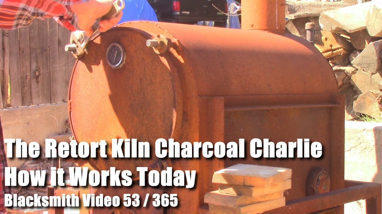 The Retort Kiln Charcoal Charlie How it Works Today Blacksmith Video 53 of 365