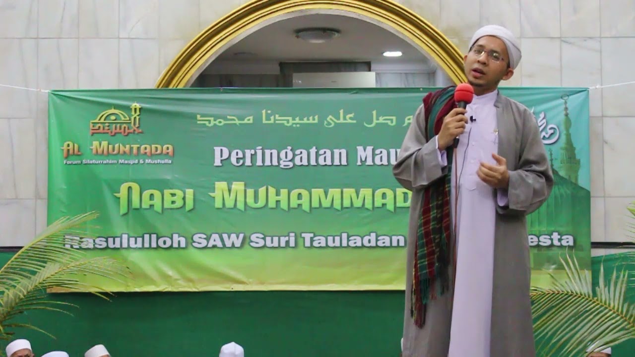 Habib Ahmad Mujtaba bin Syahab Ceramah Maulid Nabi Muhammad SAW 1443H Masjid Nurul Hidayah