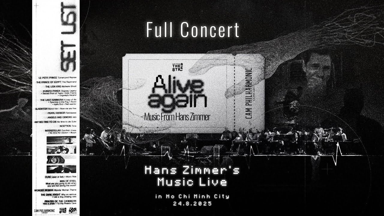Alive Again: Music From Hans Zimmer - Live | in HCMC, Vietnam | Full Concert