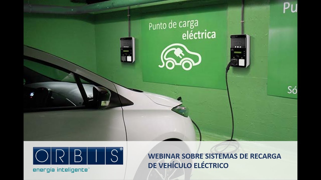 Orbis - Webinar de introducción a la recarga de Vehículo Eléctrico