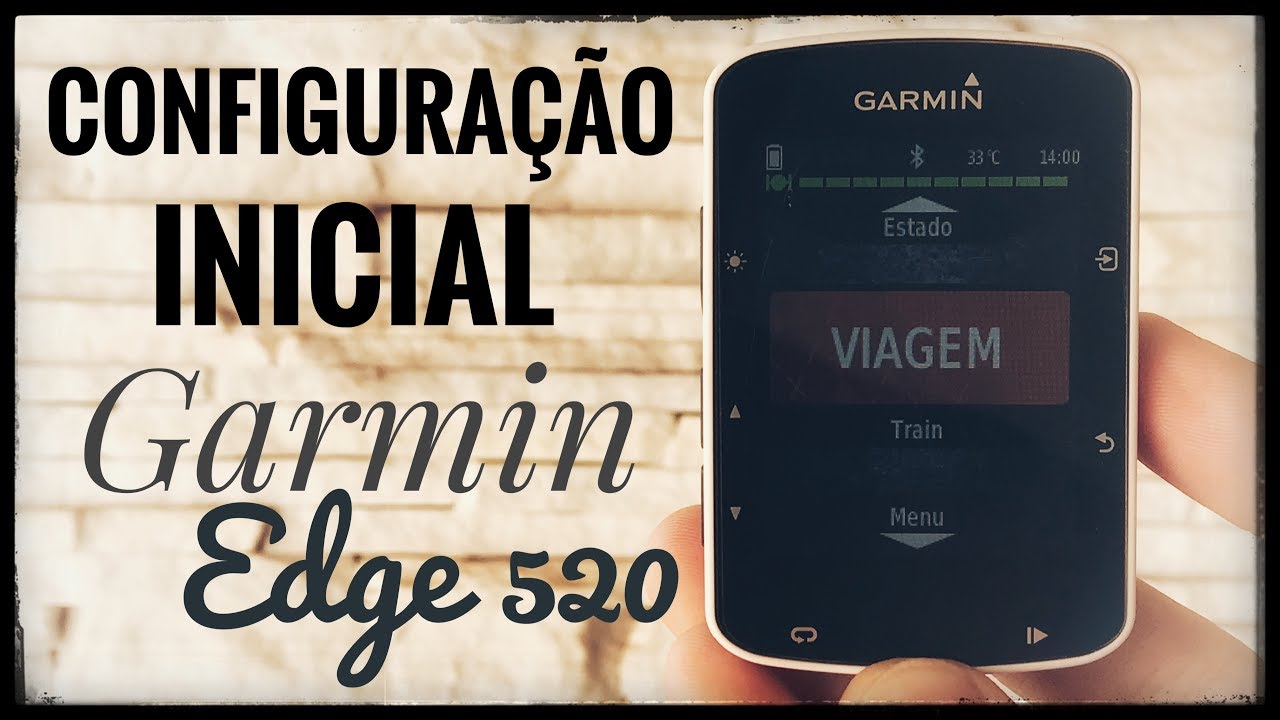 Configuração Inicial do Garmin Edge 520