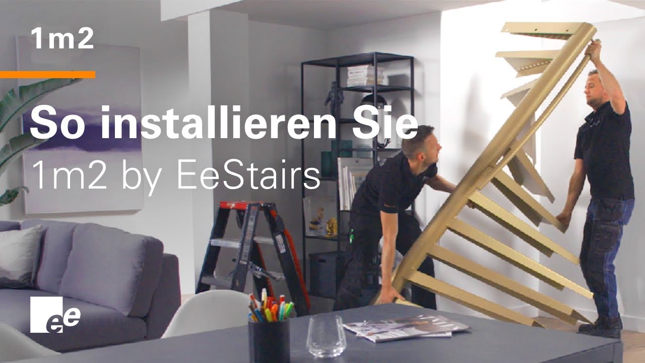 So Installieren Sie1m2 Stairs  | EeStairs