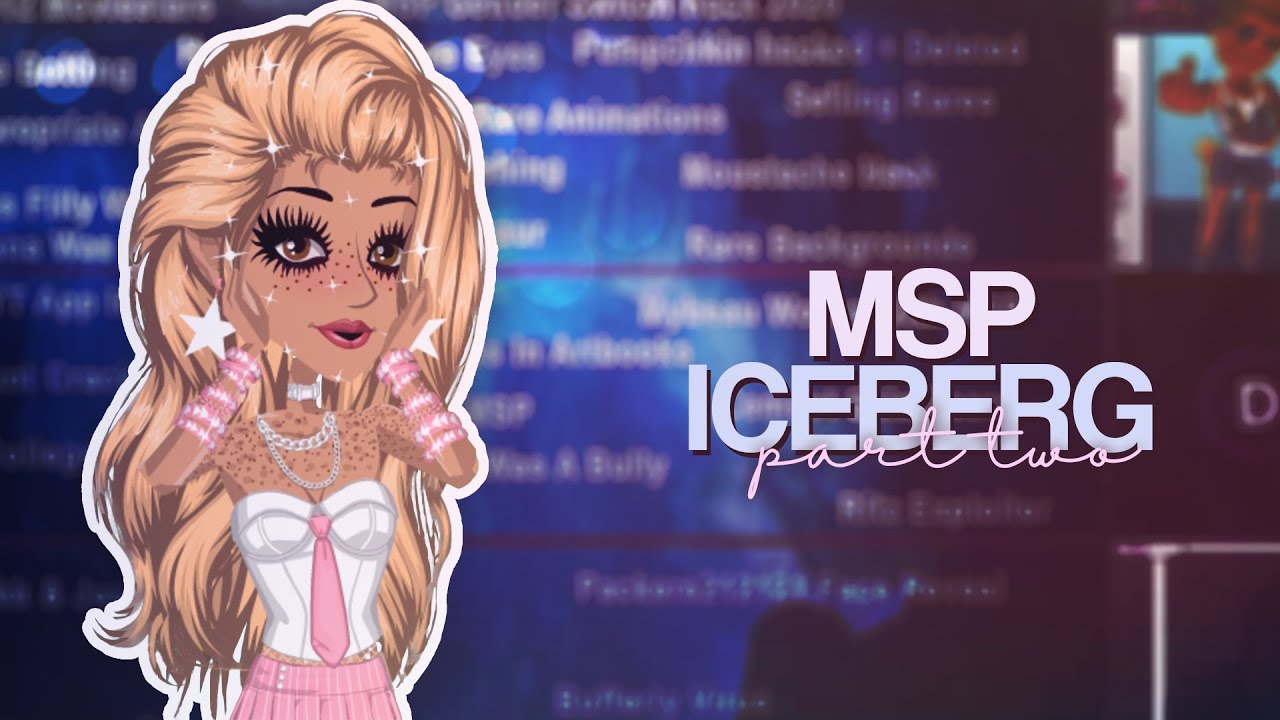 msp iceberg explained pt. 2