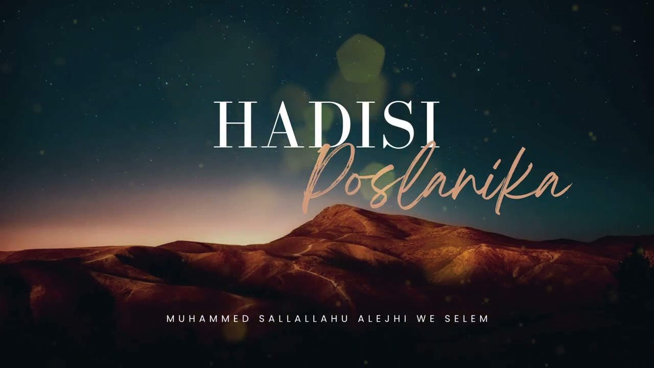 Hadisi za uspjeh u životu | Što sve trebate znati