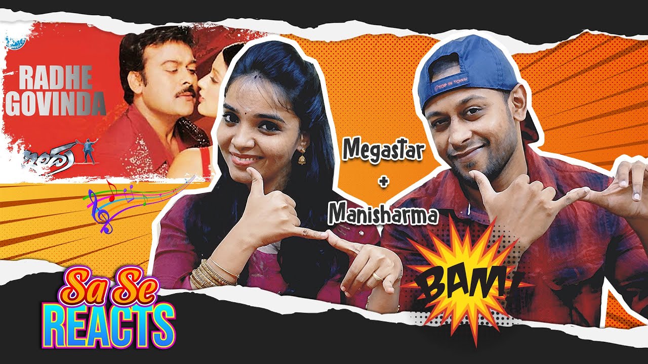 Radhe Govinda Video Song REACTION | Indra | Chiranjeevi | MUMBAI TAMIL COUPLE | Sa Se Galatta