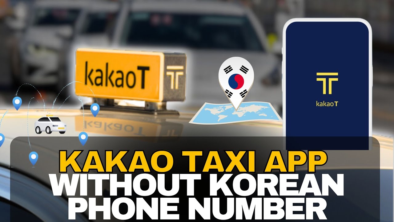 Корейское такси Kakao для иностранцев (знание корейского языка не требуется!)