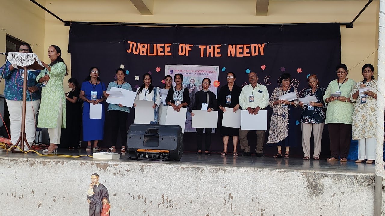 JUBILEE OF THE NEEDY by Our Lady of Snows Conference -Raia (Ponda AC)