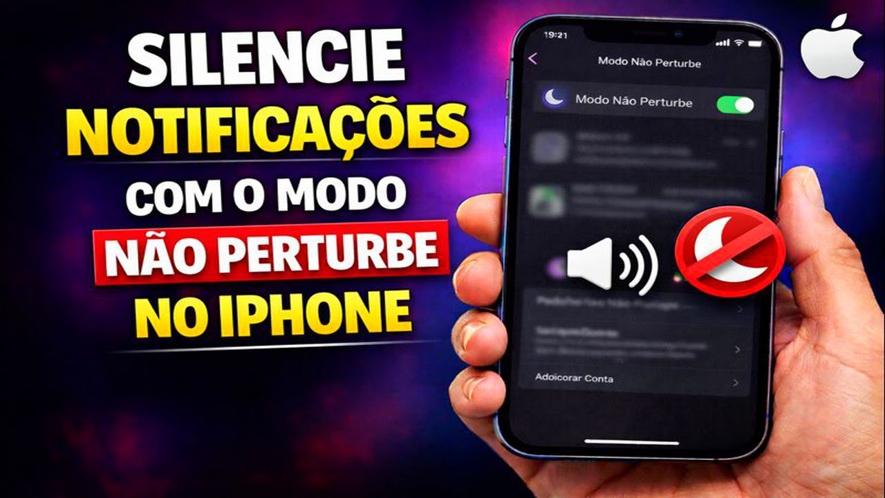 SILENCIE NOTIFICAÇÕES COM O MODO NÃO PERTURBE NO IPHONE