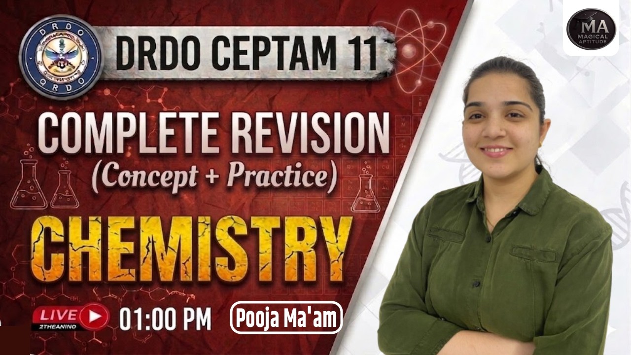 Complete Chemistry |  Revision Class | Complete Science | DRDO CEPTAM 11 2025 Science Preparation