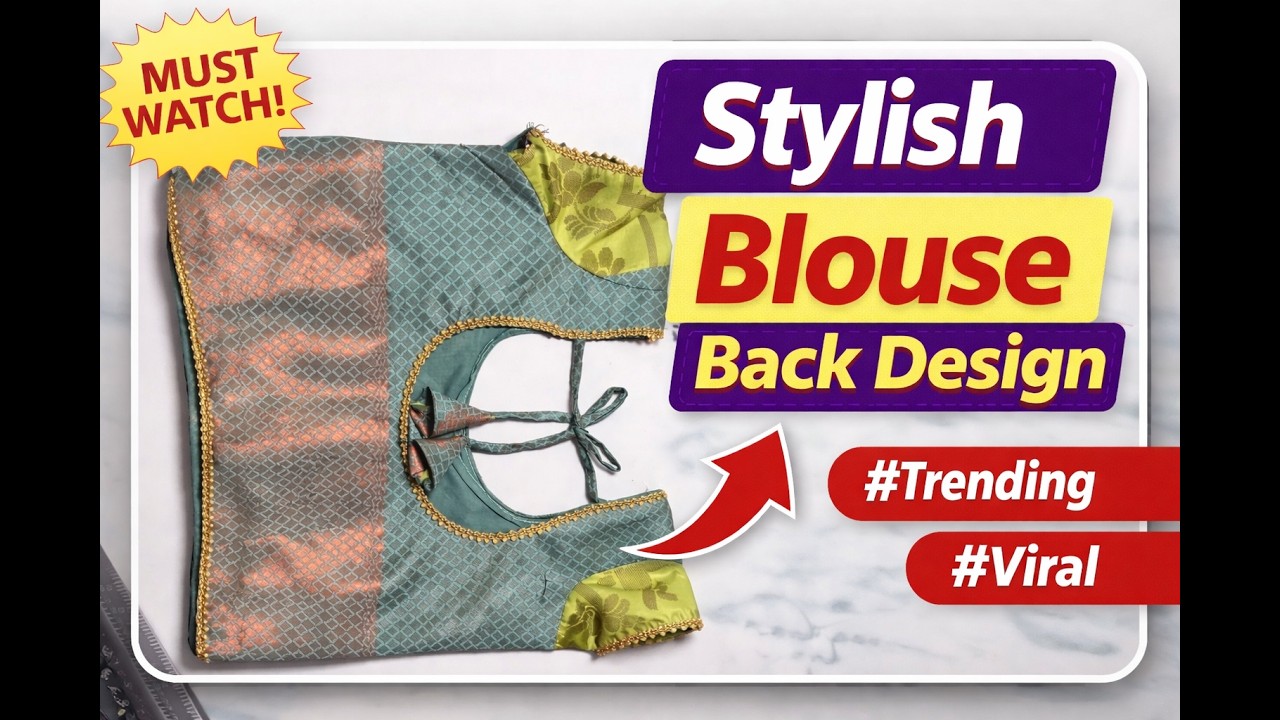 New Stylish Blouse Design | Easy & Trendy Blouse Pattern