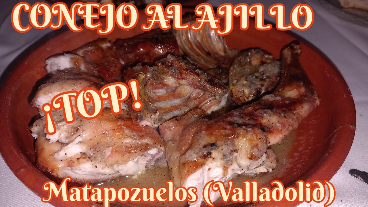CONEJO AL AJILLO ¡TOP!  MATAPOZUELOS(Valladolid)