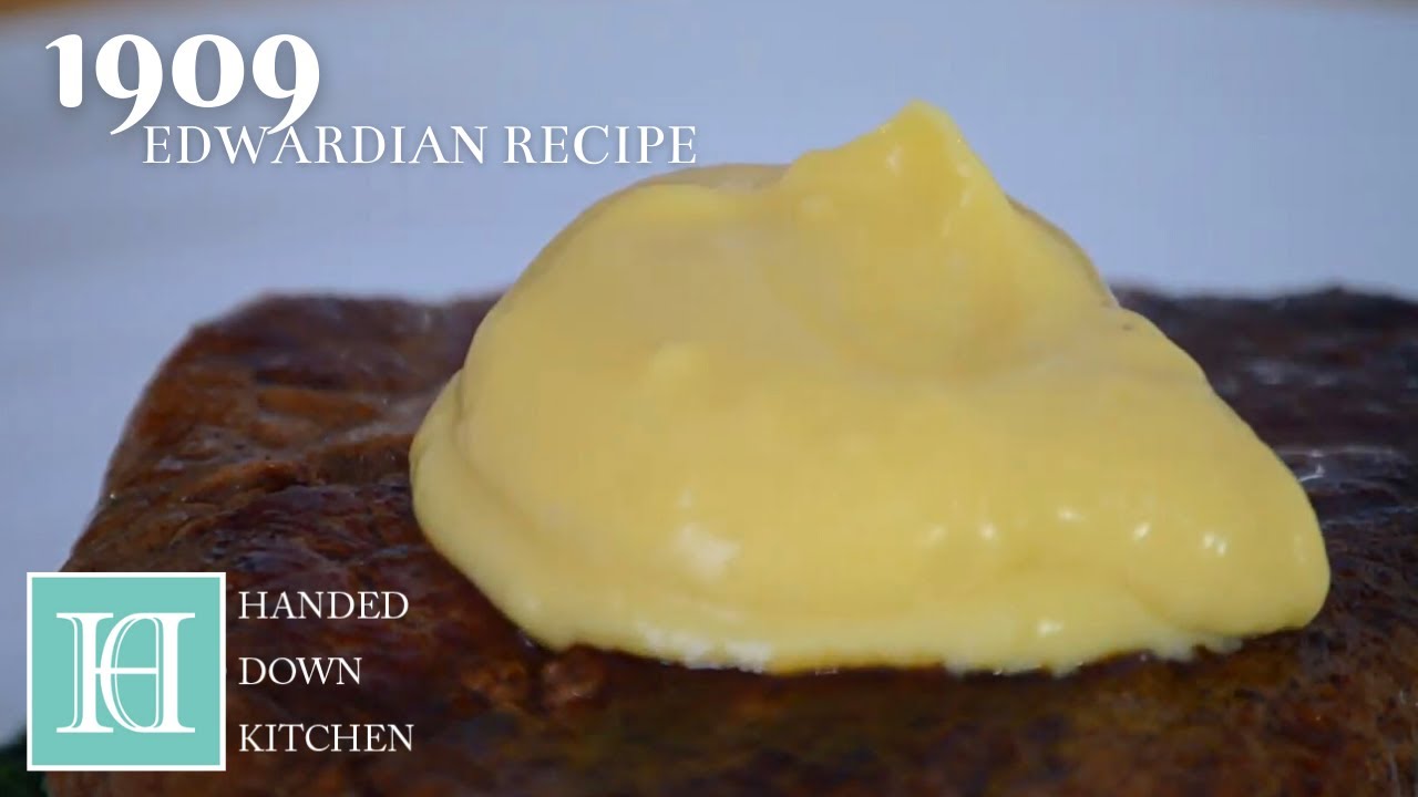Béarnaise Sauce ◆ An Edwardian Recipe