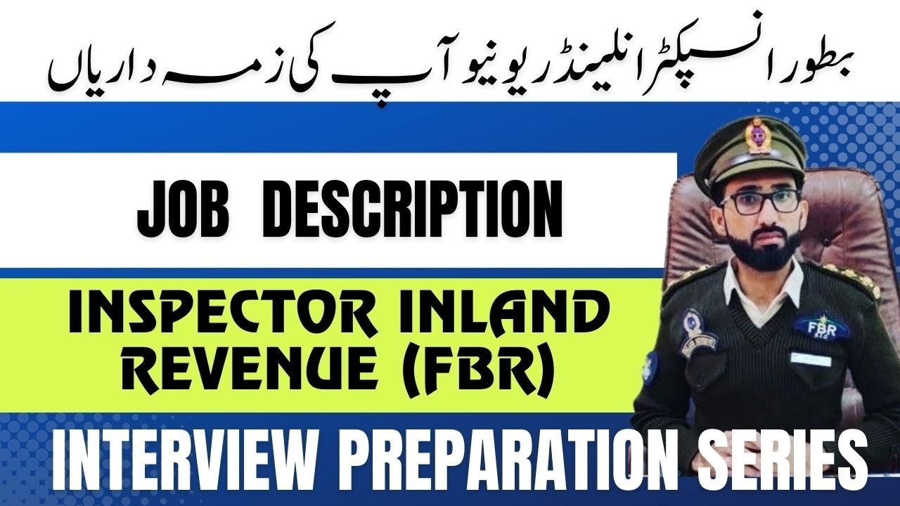 INSPECTOR INLAND REVENUE FULL DETAILS | FBR | IRS WING JOBS