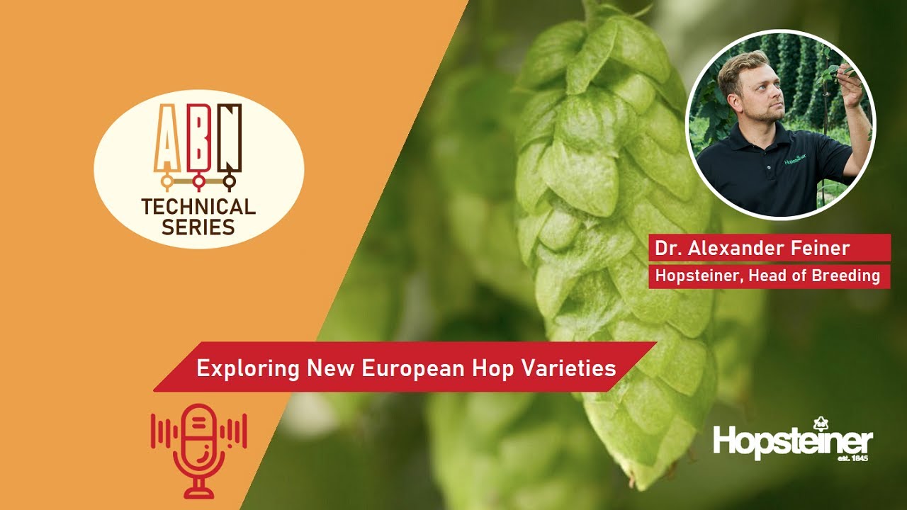 ABN Technical Series: New European Hop Varieties & Combating Climate Change