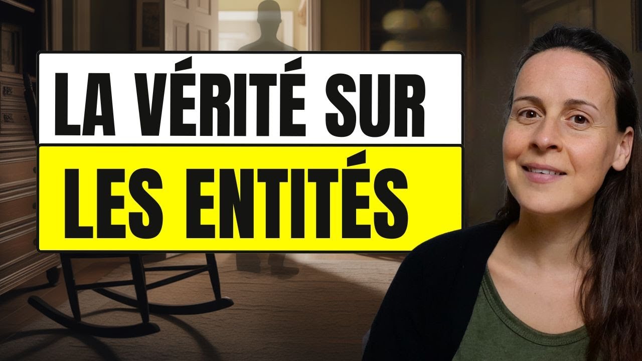 Entit&eacute;s : Comment Savoir si Elles Sont L&agrave; ? (Et S&rsquo;en Lib&eacute;rer)