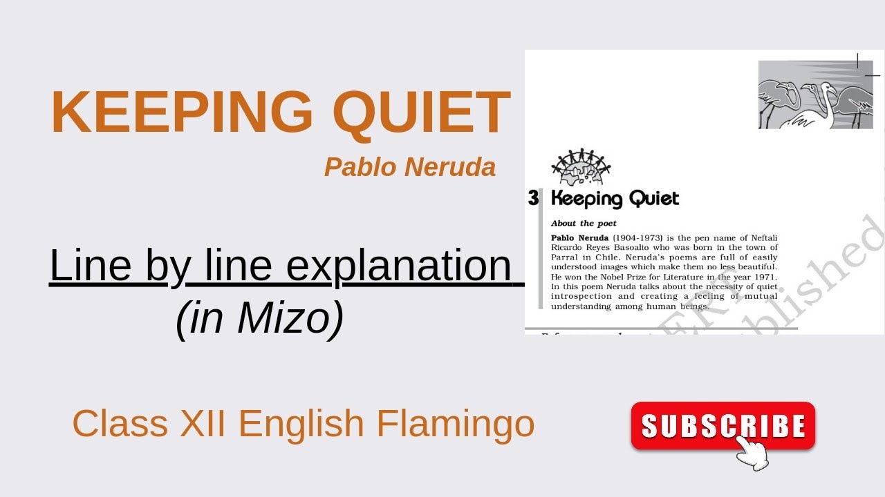 Keeping Quiet Explanation (Mizo) / Class XII English Flamingo