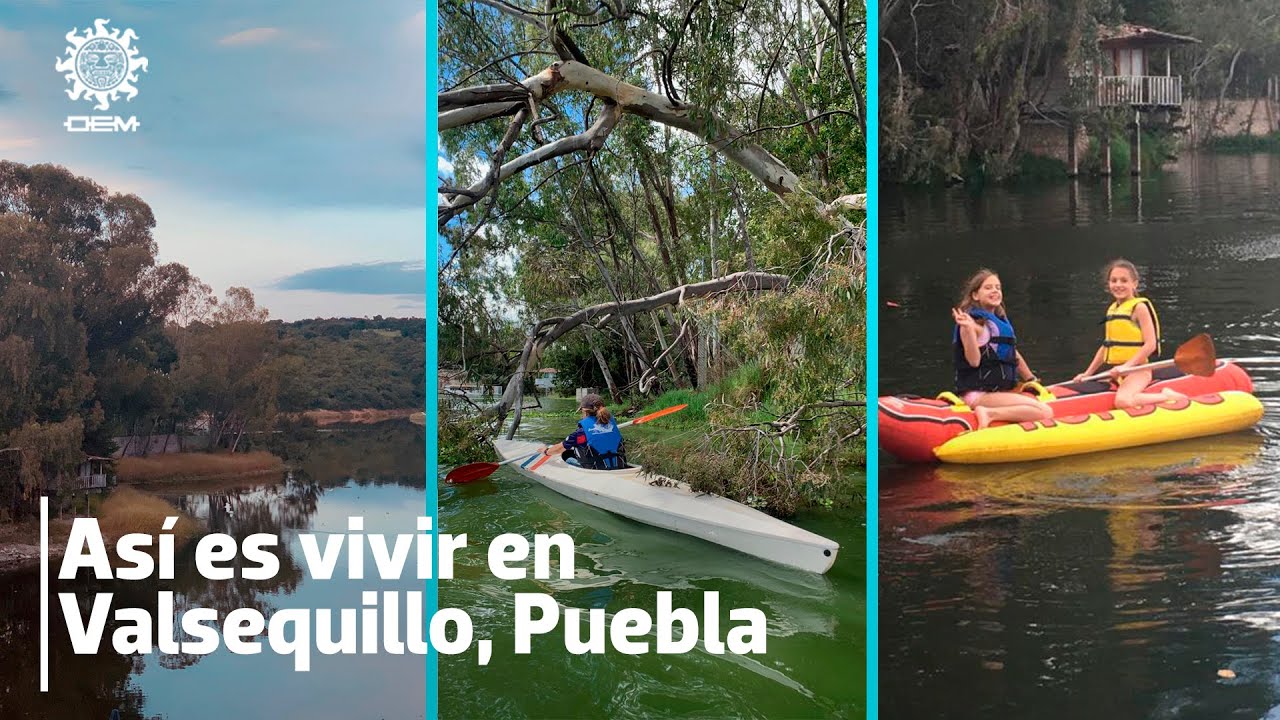 Así es vivir en Valsequillo, Puebla