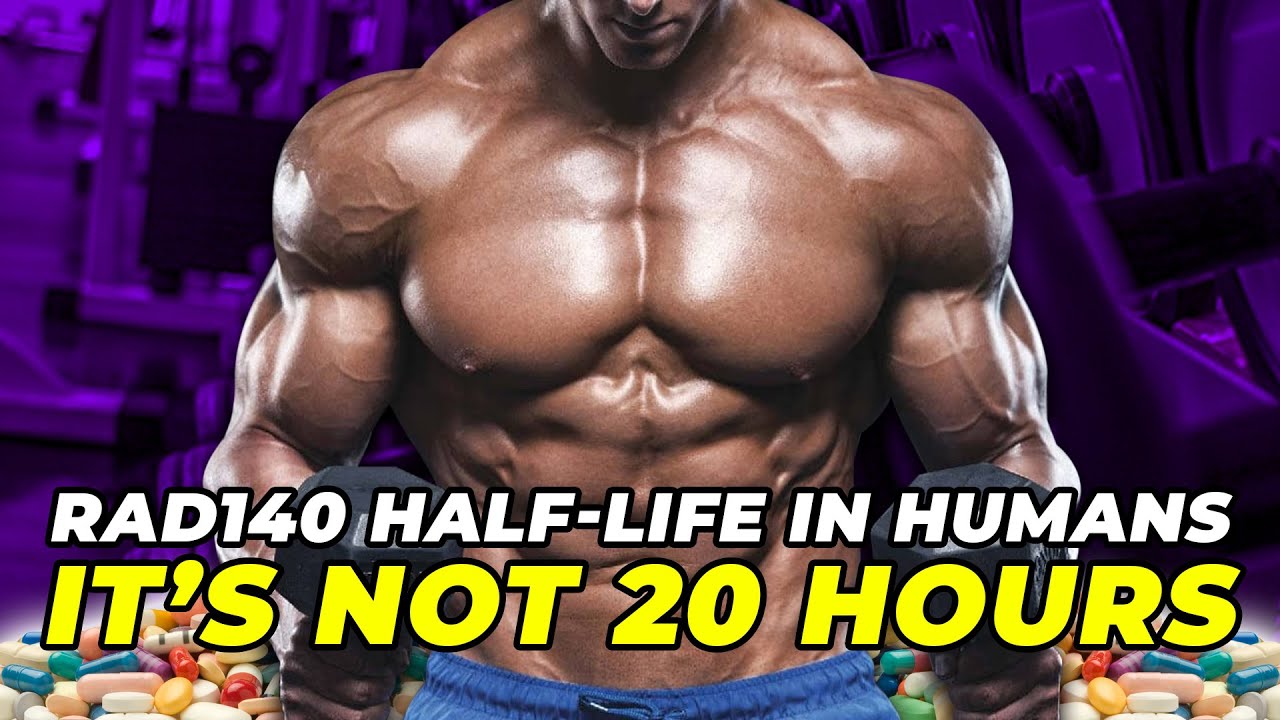 The REAL RAD140 Half-Life In Humans - IT'S NOT 20 HOURS