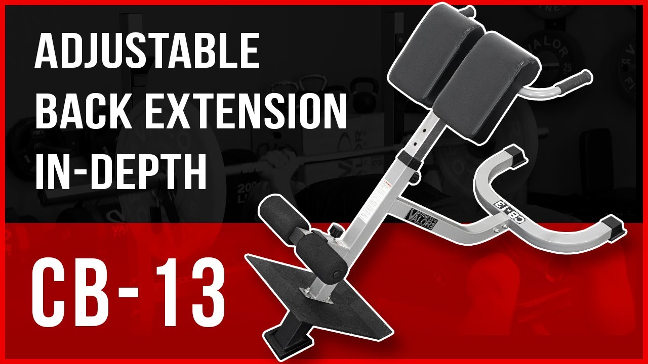CB-13, Adjustable Back Extension | Valor Fitness
