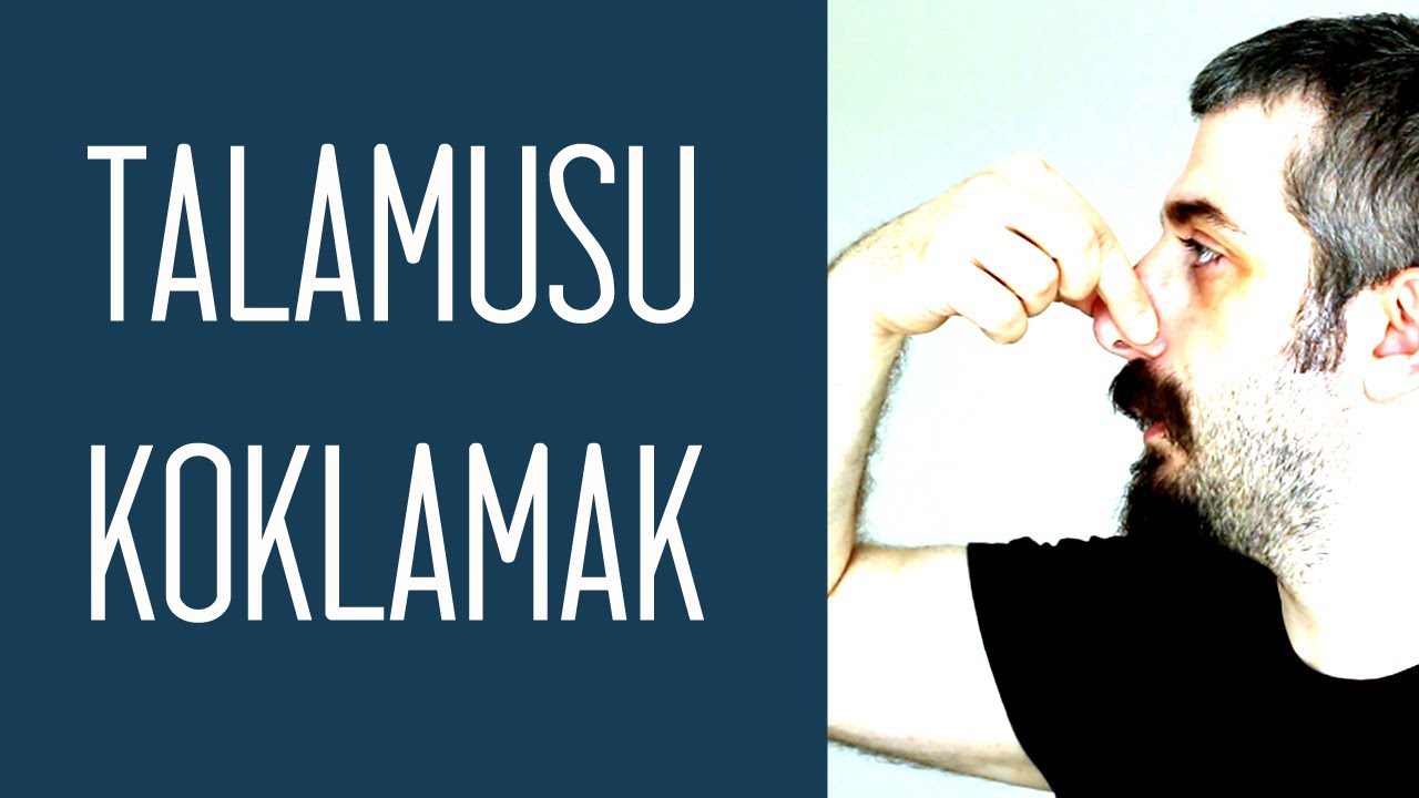 Talamusu Koklamak