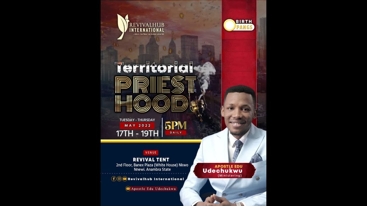 TERRITORIAL PRIESTHOOD || APOSTLE EDU UDECHUKWU || 18-05-2022