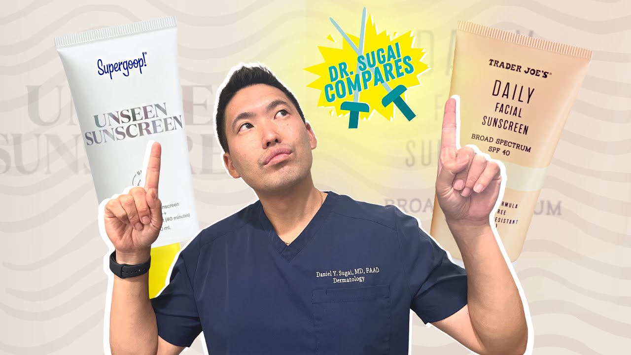 Dermatologist Compares: Supergoop! Unseen vs Trader Joe’s Daily Facial Sunscreen