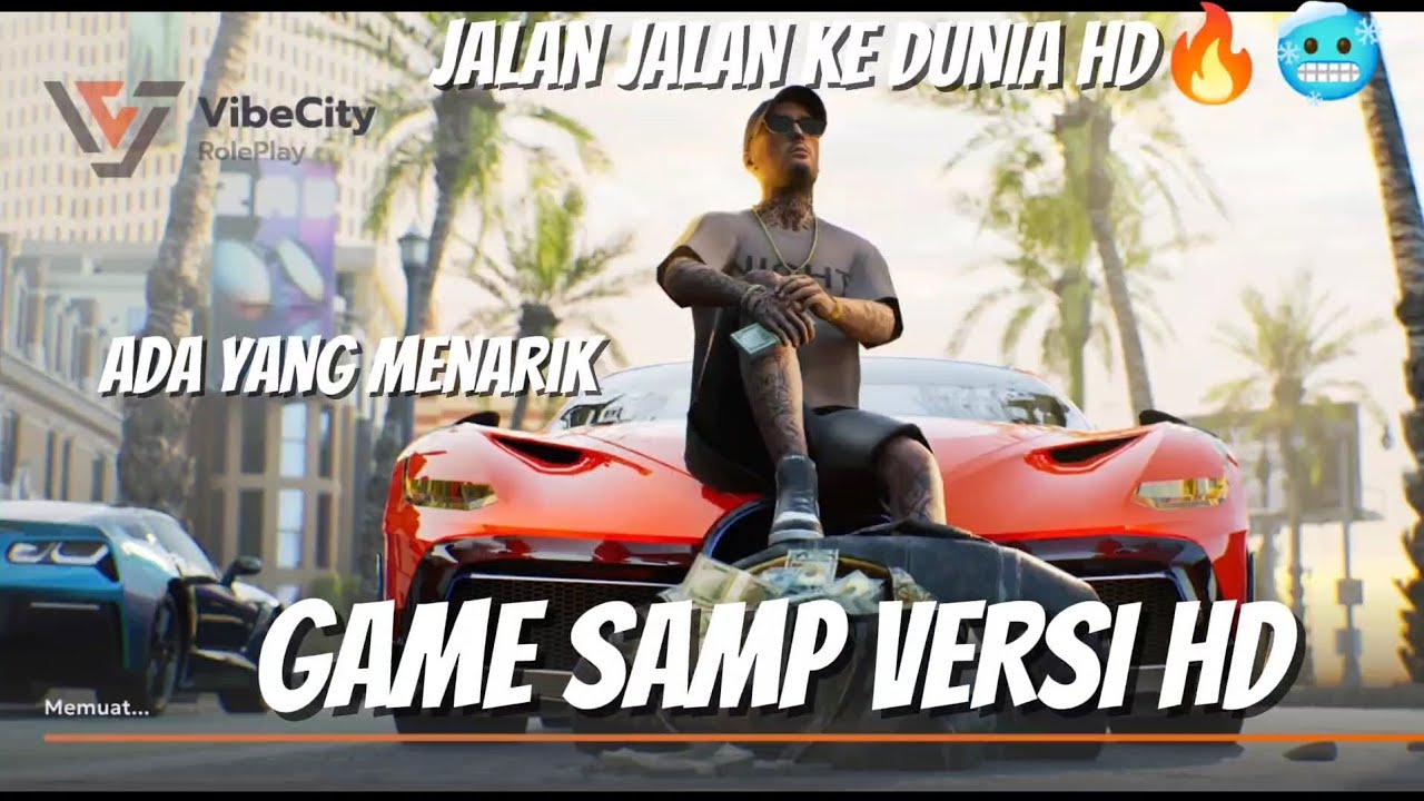 SAMP VERSI HD🗿 - VIBE CITY ONLINE ROLEPLAY