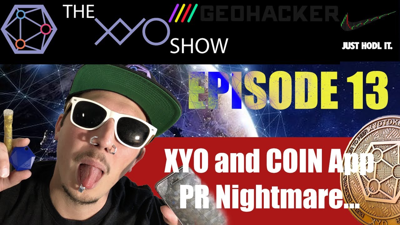 XYO Show - Episode 13 - Dennis Rodman Ad COIN App PR Nightmare!