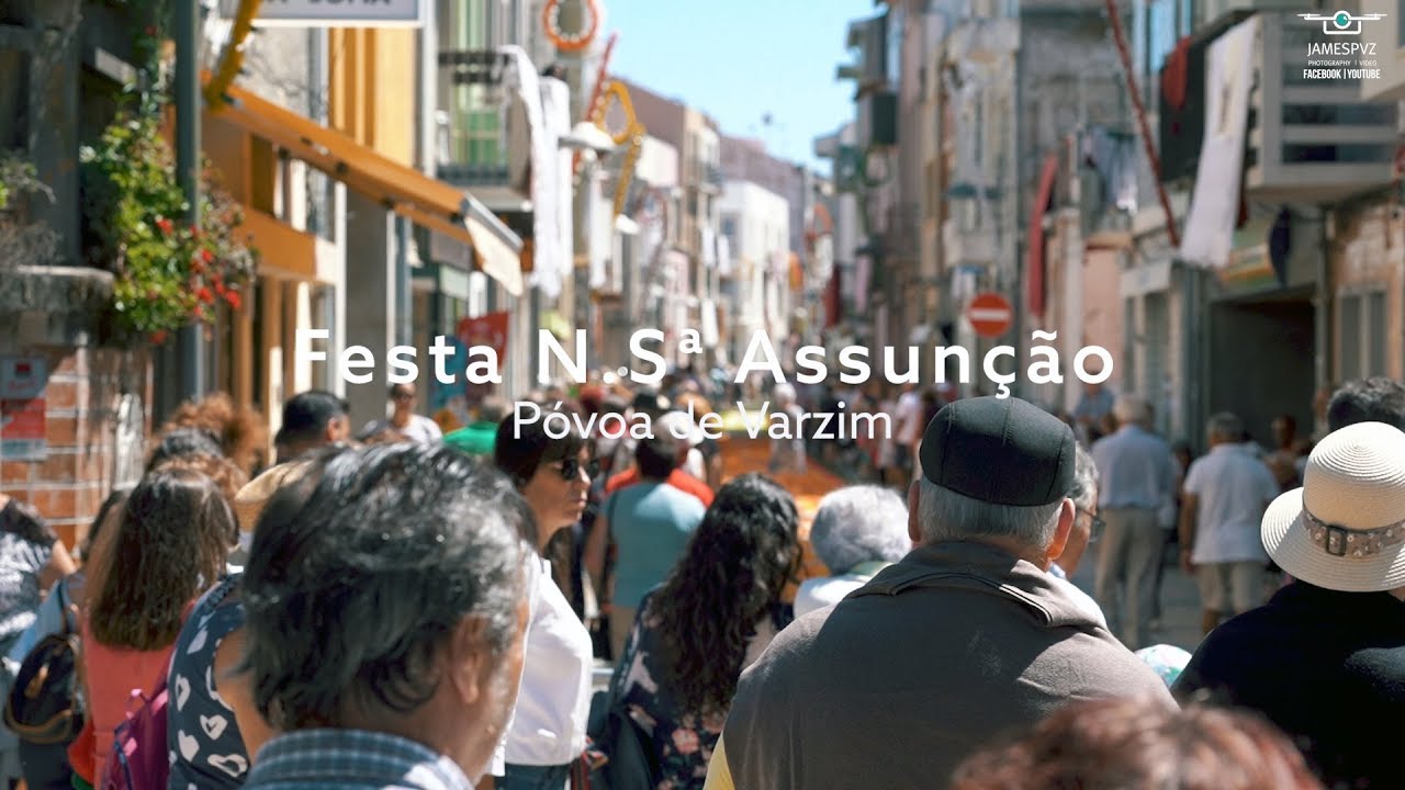 Procissão da N. Sª Assunção Póvoa de Varzim, Portugal 2019