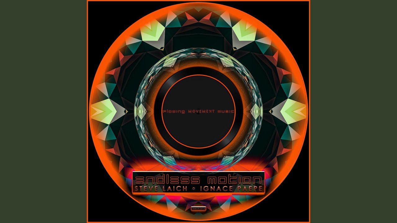 Endless Motion (Ignace Dream Version)