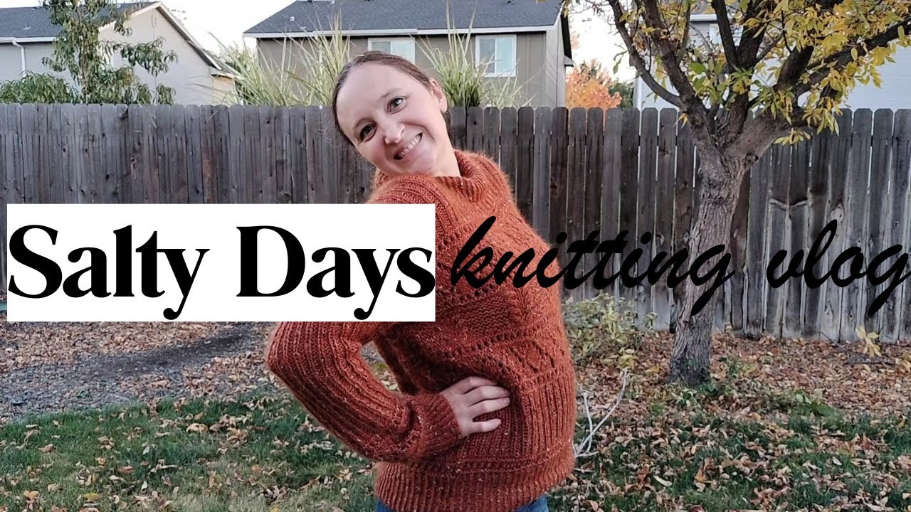 I knit the Salty Days sweater......