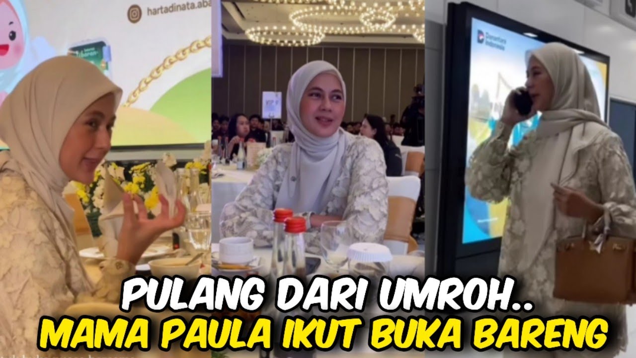 IKUT ACARA BUKBER ‼️SETELAH PULANG UMROH, MAMA PAU SEMPATKAN HADIR ACARA BUKBER @galerikiano 