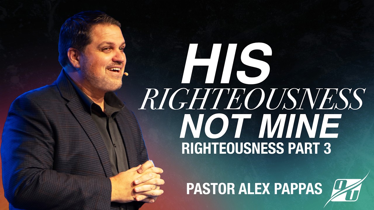 When God Calls the Guilty Righteous (Part 3) | Pastor Alex Pappas
