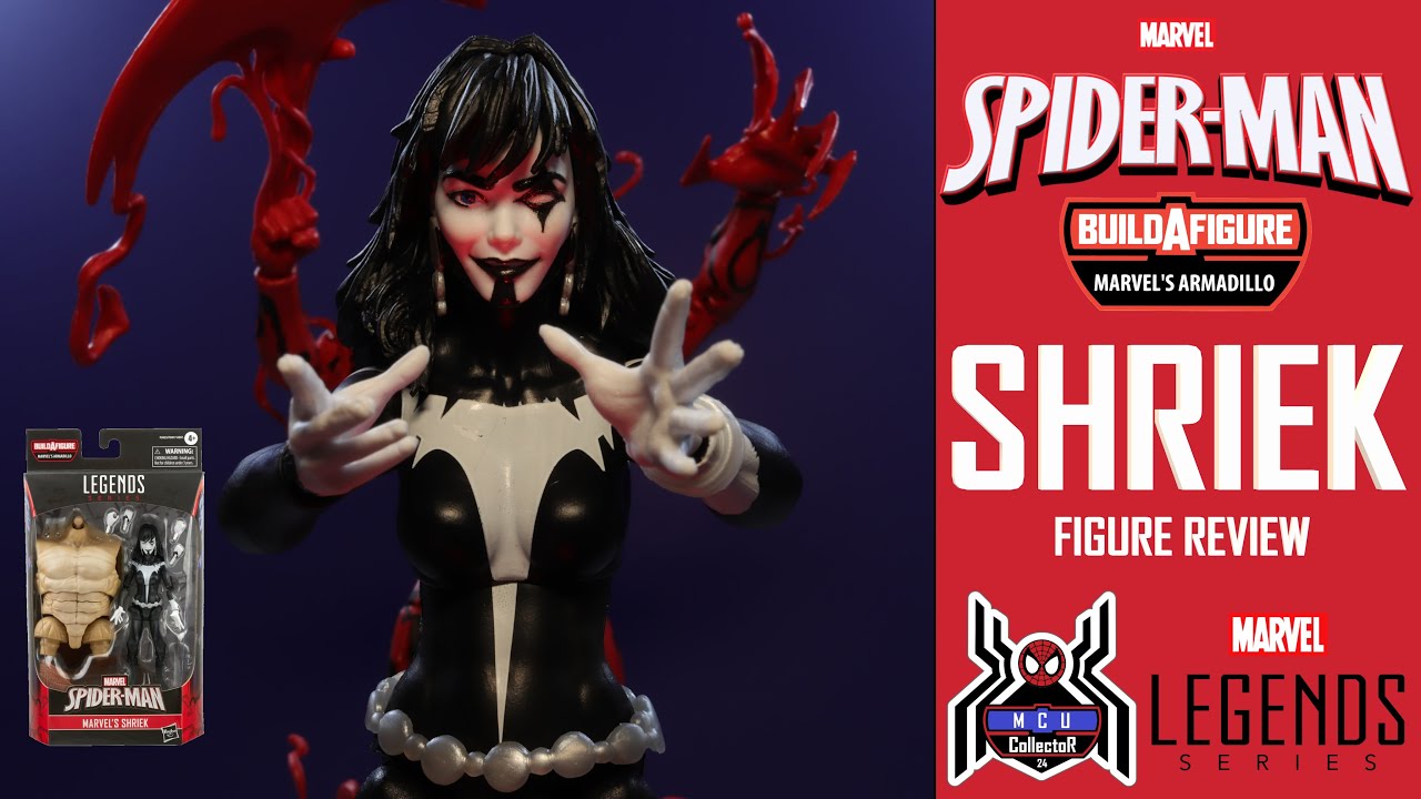 Marvel Legends SHRIEK Venom Maximum Carnage Spiderman No Way Home Armadillo BAF Wave Figure Review