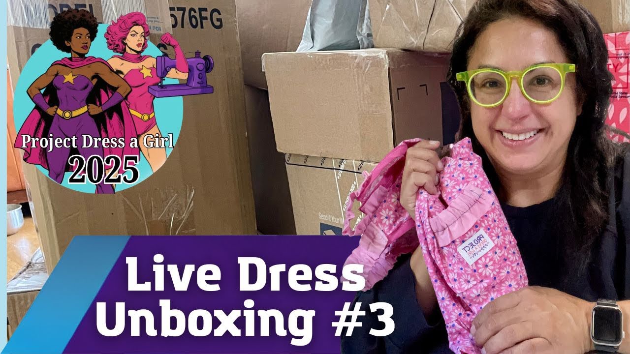 Project Dress a Girl Dress Unboxing #3 #projectdressagirl2025