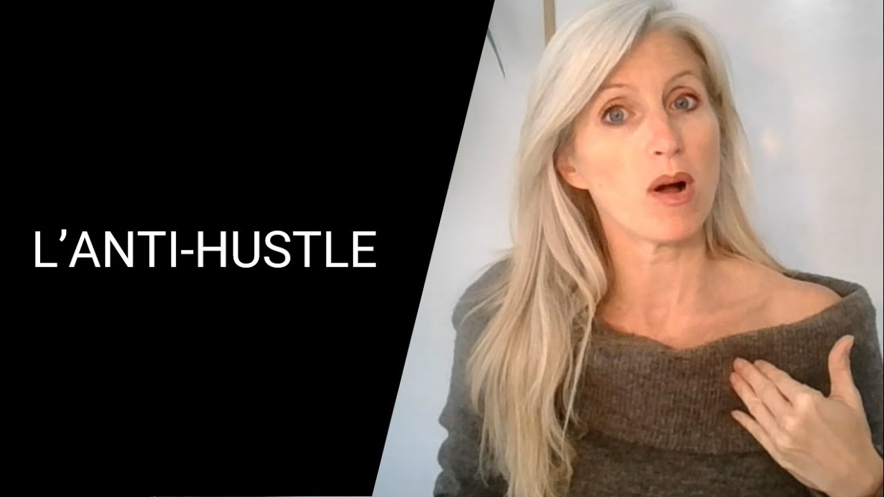 ANTI-HUSTLE