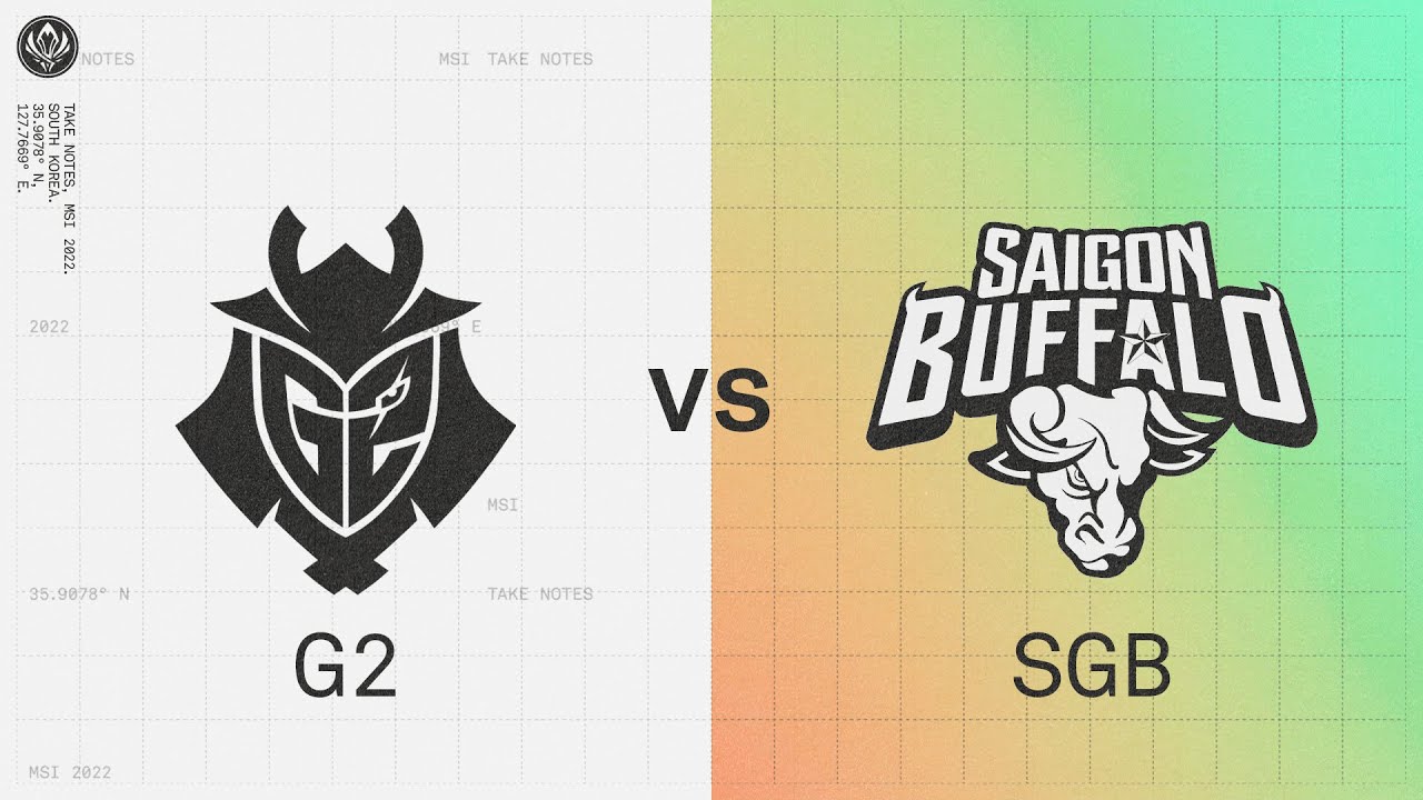 G2 vs. SGB | 2022 MSI Rumble Stage Day 5 | G2 Esports vs. Saigon Buffalo Esports