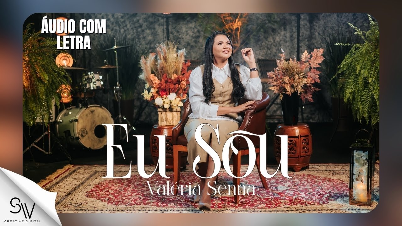 Eu Sou | Valéria Senna (Áudio Oficial)