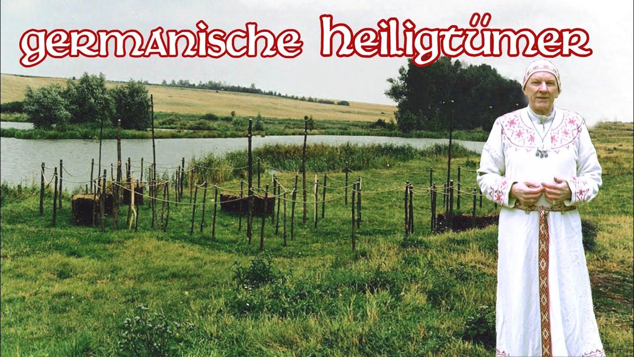 Germanische Heilgt&uuml;mer und Kultst&auml;tten (Allsherjargode 101)
