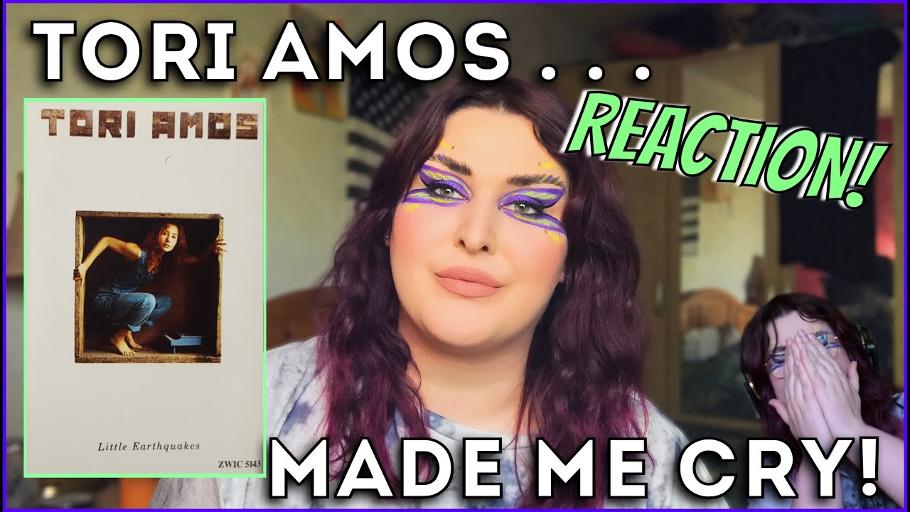 TORI AMOS - Little Earthquakes ALBUM  *REACTION*