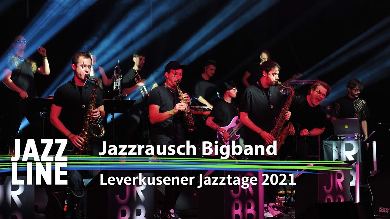 Jazzrausch Bigband live | Jazzline | 2021
