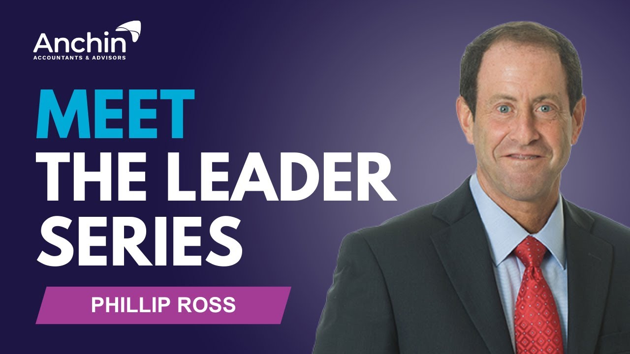 Meet the Leader: Phillip Ross | Partner & Co-Practice Leader of Anchin&rsquo;s A&E and Construction Groups