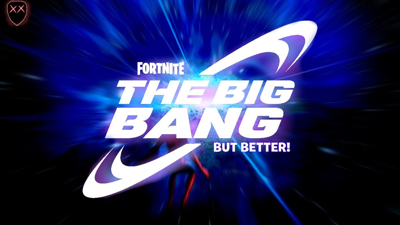 What the Fortnite Big Bang Event COULD have been..