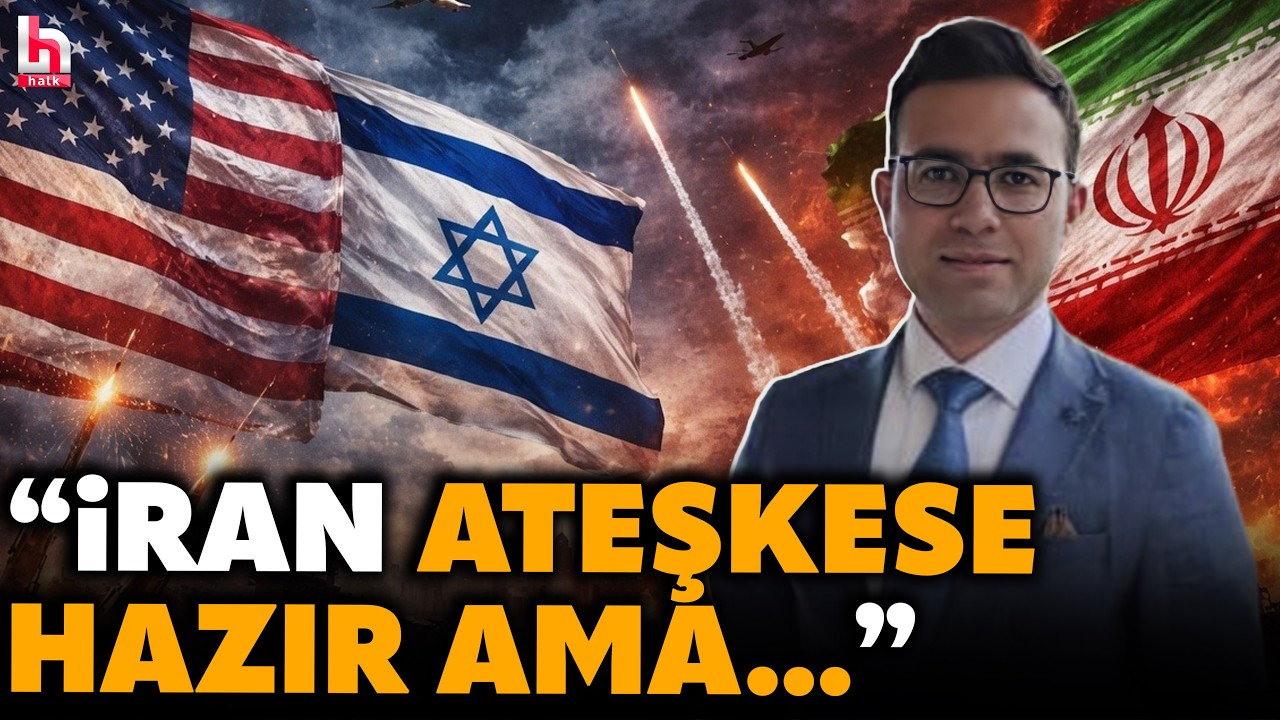 İŞTE İRAN'IN ATEŞKES İ&Ccedil;İN ŞARTLARI!  Ateşkes mi savaşta yeni aşama mı? G&uuml;rkan Demir anlattı!