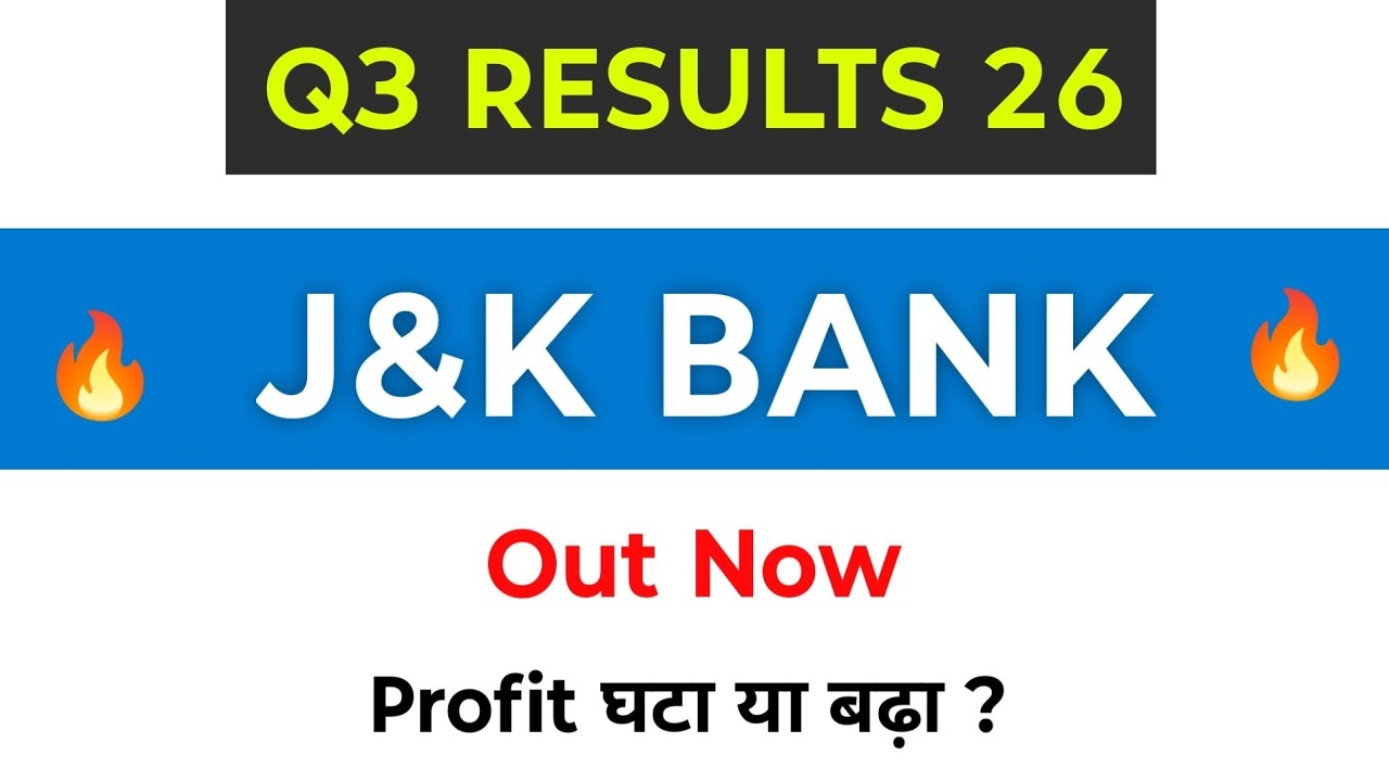 J&K Bank Q3 Results | J&K Bank Share Latest News | J&K Bank results today | Jammu and Kashmir Bank