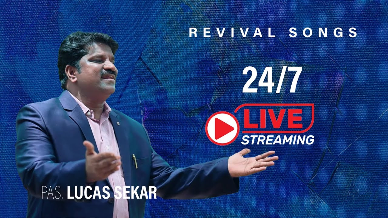 🔴 Watch 24/7: Revival Songs by Pastor Lucas Sekar