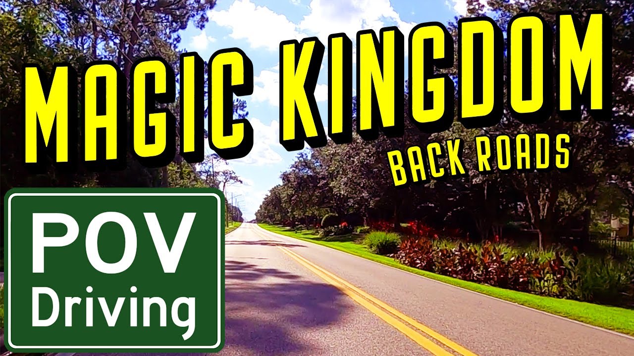 Back Roads to the Magic Kingdom! | POV Scenic Drive
