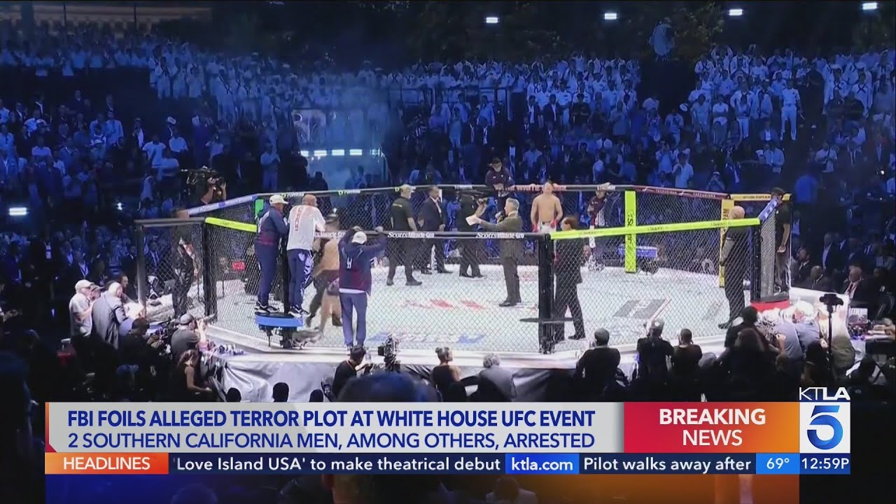 2 Southern California men among suspects arrested in alleged foiled UFC fight terror plot
