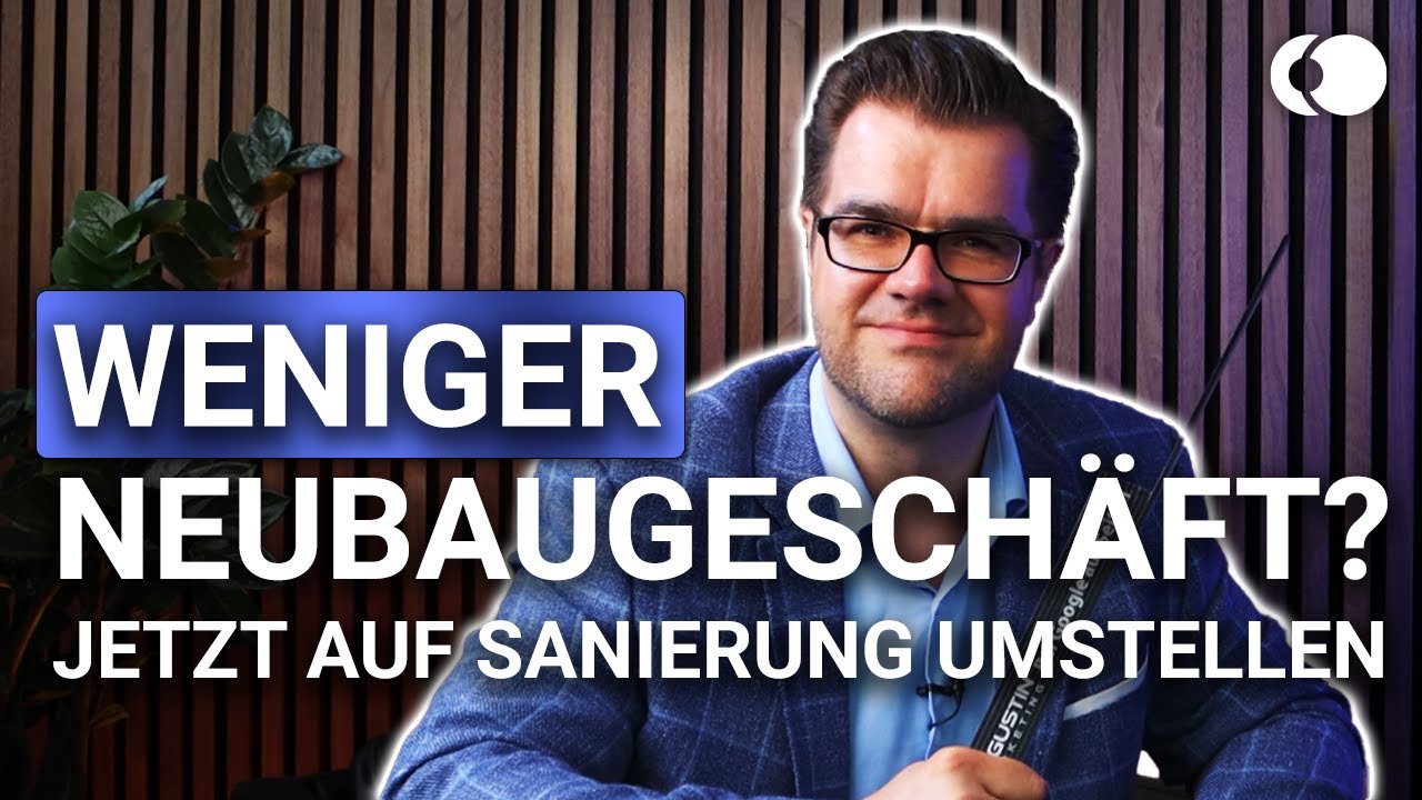 Weniger Neubaugeschäft? Als Bauunternehmer jetzt auf Sanierung umstellen und in 2025 profitieren